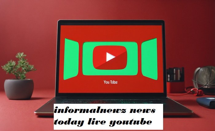 informalnewz news today live youtube